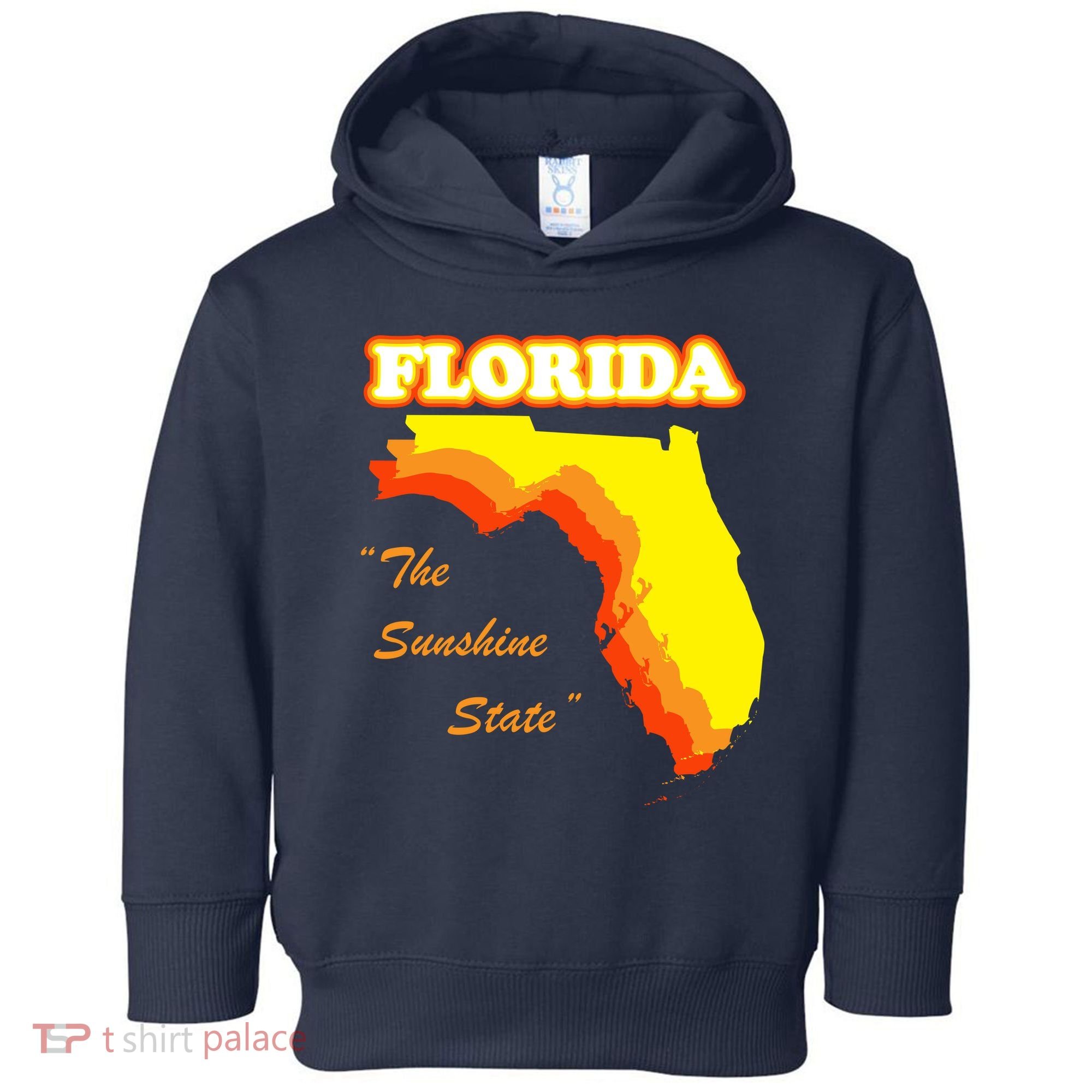 Florida The Sunshine State Toddler Hoodie
