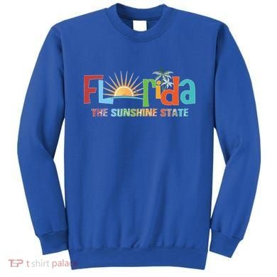 Florida The Sunshine State Colorful Sweatshirt