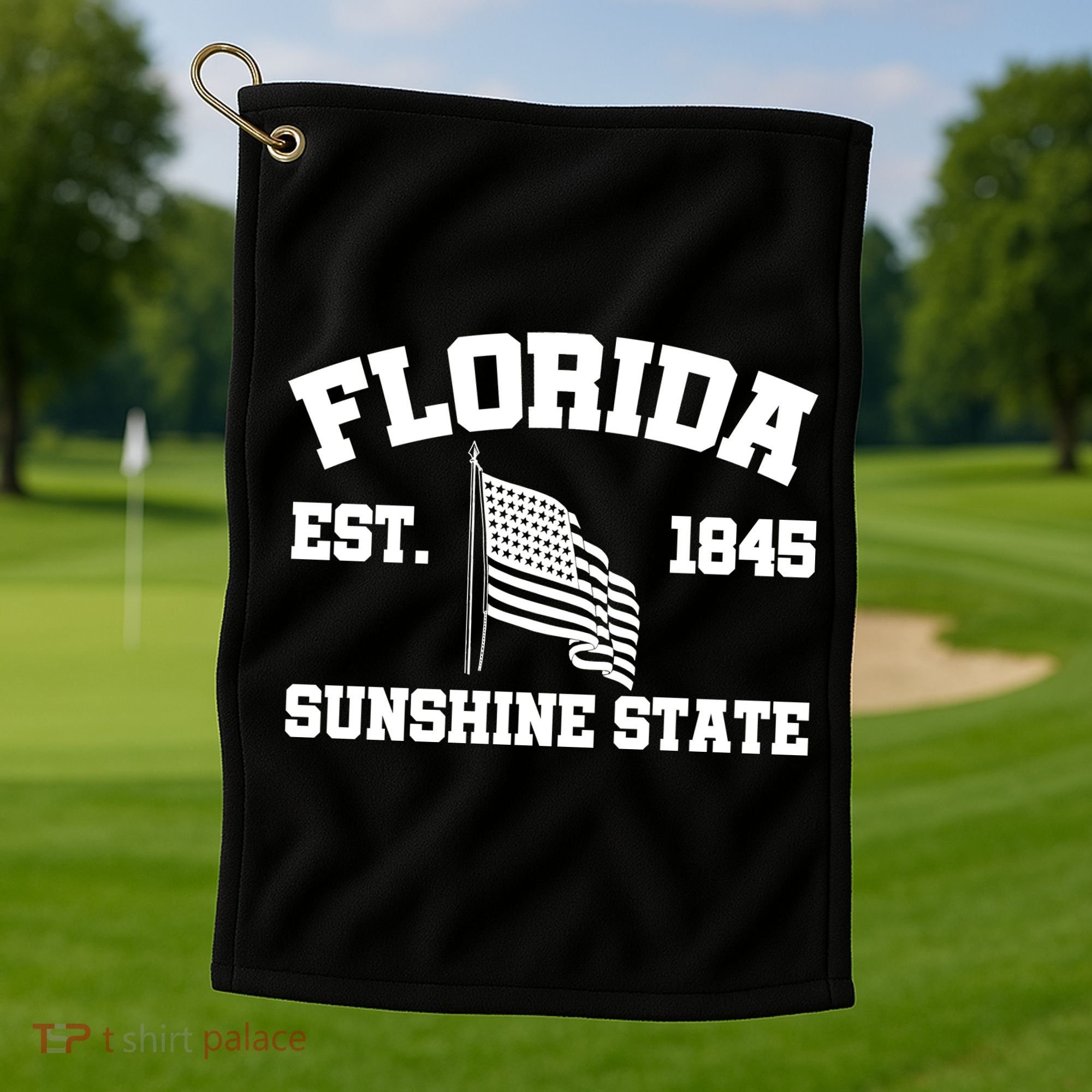 Florida The Sunshine State Est. 1845 Golf Towel