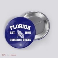 Florida The Sunshine State Est. 1845 Button thumb 0