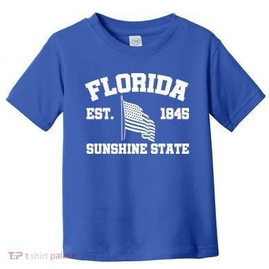 Florida The Sunshine State Est. 1845 Toddler T-Shirt