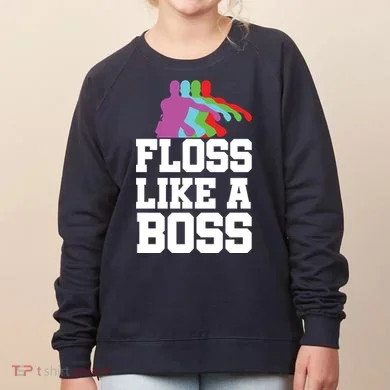 Floss Like A Boss Women's Sweatshirt