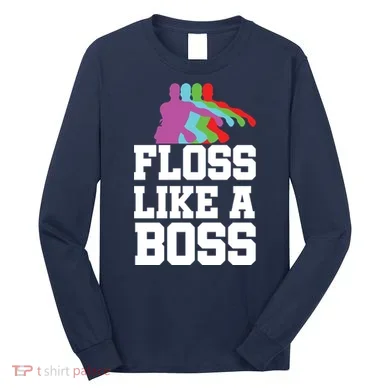 Floss Like A Boss Long Sleeve Shirt