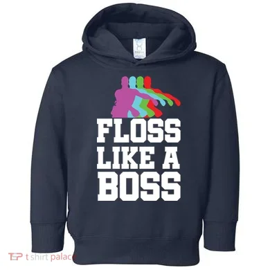 Floss Like A Boss Toddler Hoodie