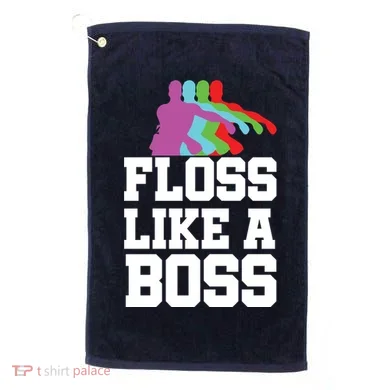 Floss Like A Boss Golf Towel