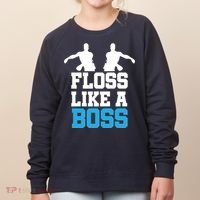 Floss Like a Boss Dance Move Women's Sweatshirt thumb 0