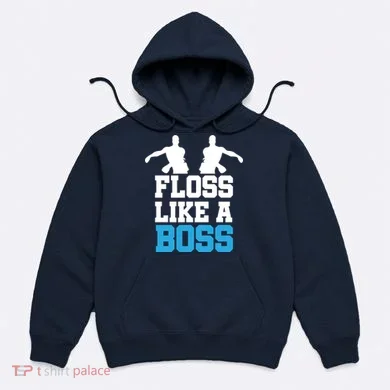 Floss Like a Boss Dance Move Hoodie