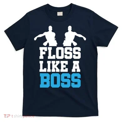 Floss Like a Boss Dance Move T-Shirt