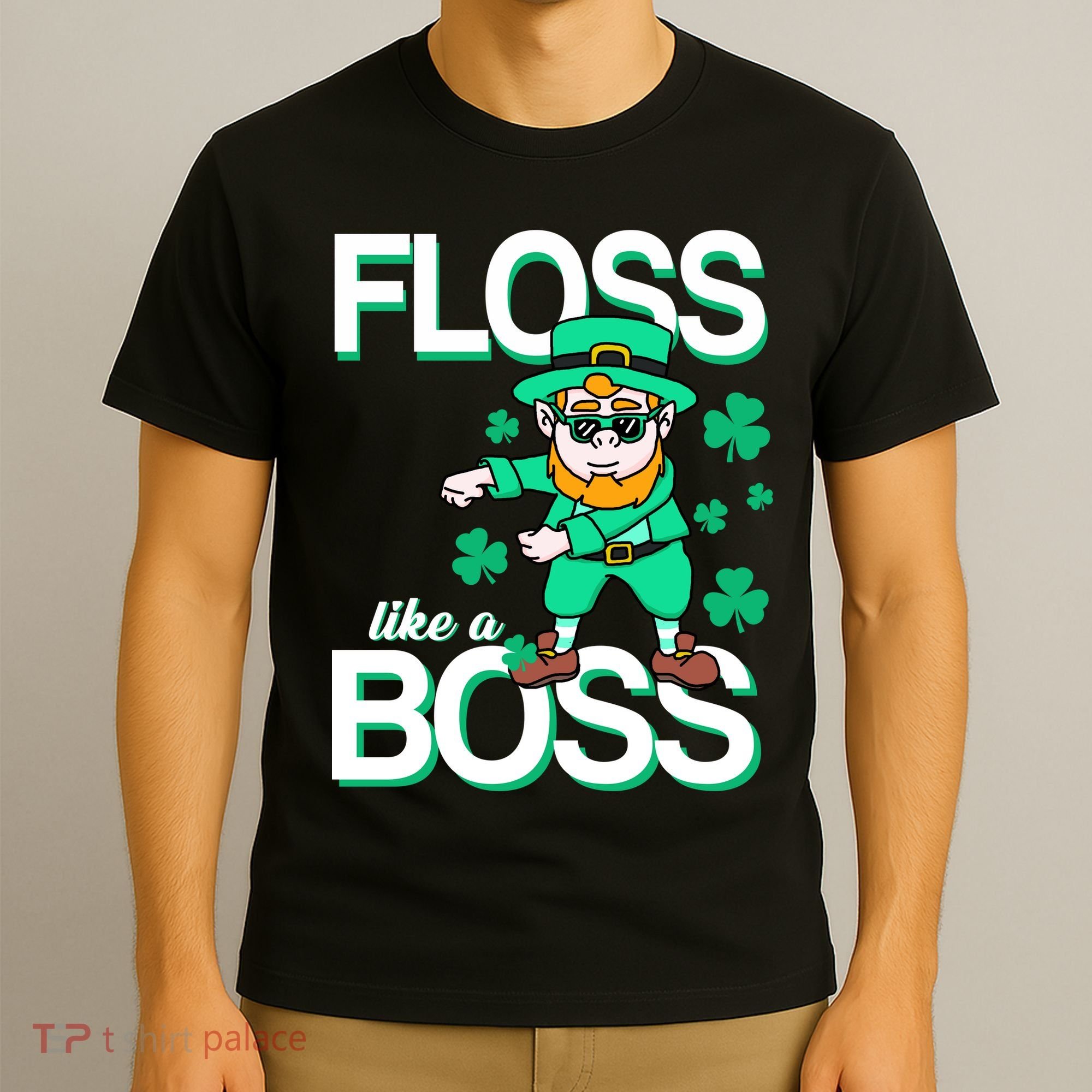 Floss Like A Boss Leprechaun T-Shirt