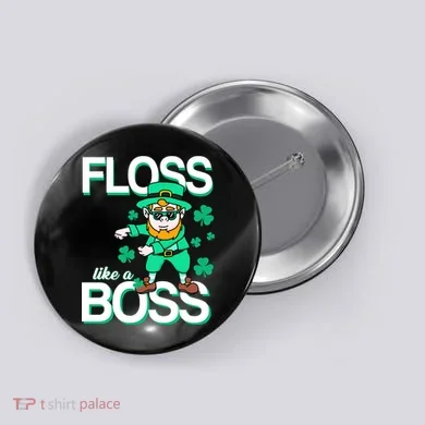 Floss Like A Boss Leprechaun Button