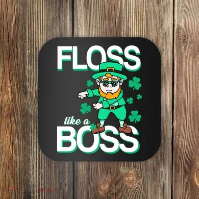 Floss Like A Boss Leprechaun Coaster