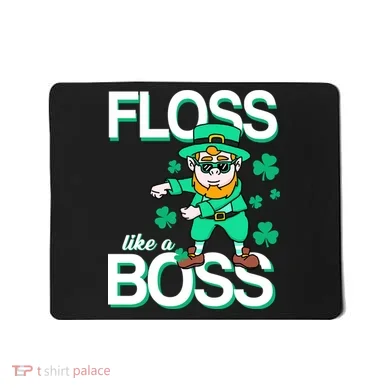 Floss Like A Boss Leprechaun Mousepad