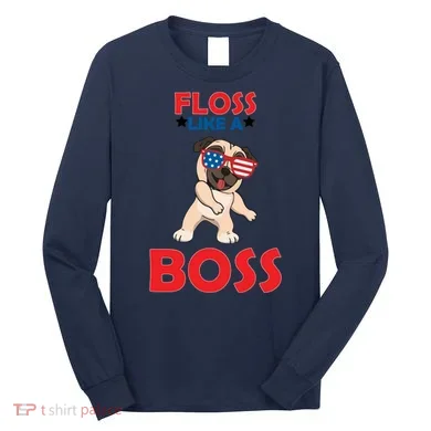 Floss Like A Boss Pug Dancing Long Sleeve Shirt