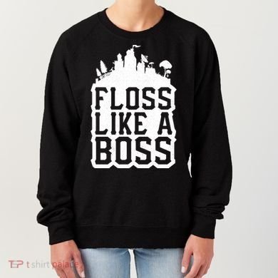 Floss Like A Boss Tower Funny Women's Sweatshirt