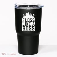 Floss Like A Boss Tower Funny Tumbler thumb 0