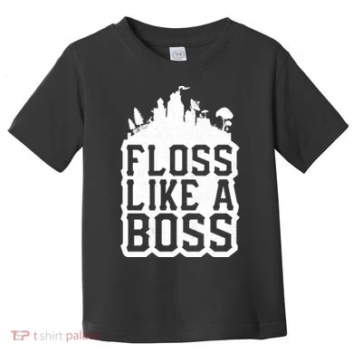 Floss Like A Boss Tower Funny Toddler T-Shirt