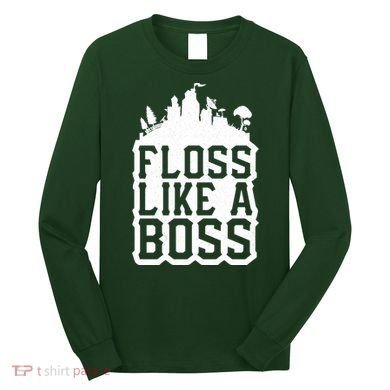 Floss Like A Boss Tower Funny Long Sleeve Shirt
