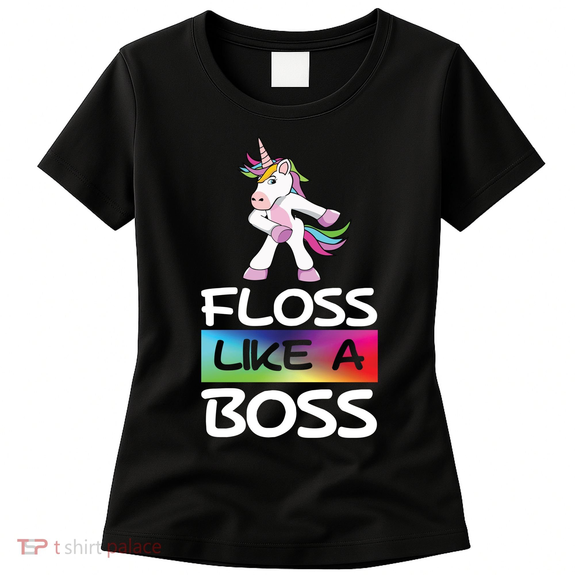 Floss Like a Boss Unicorn Rainbow Women's T-Shirt