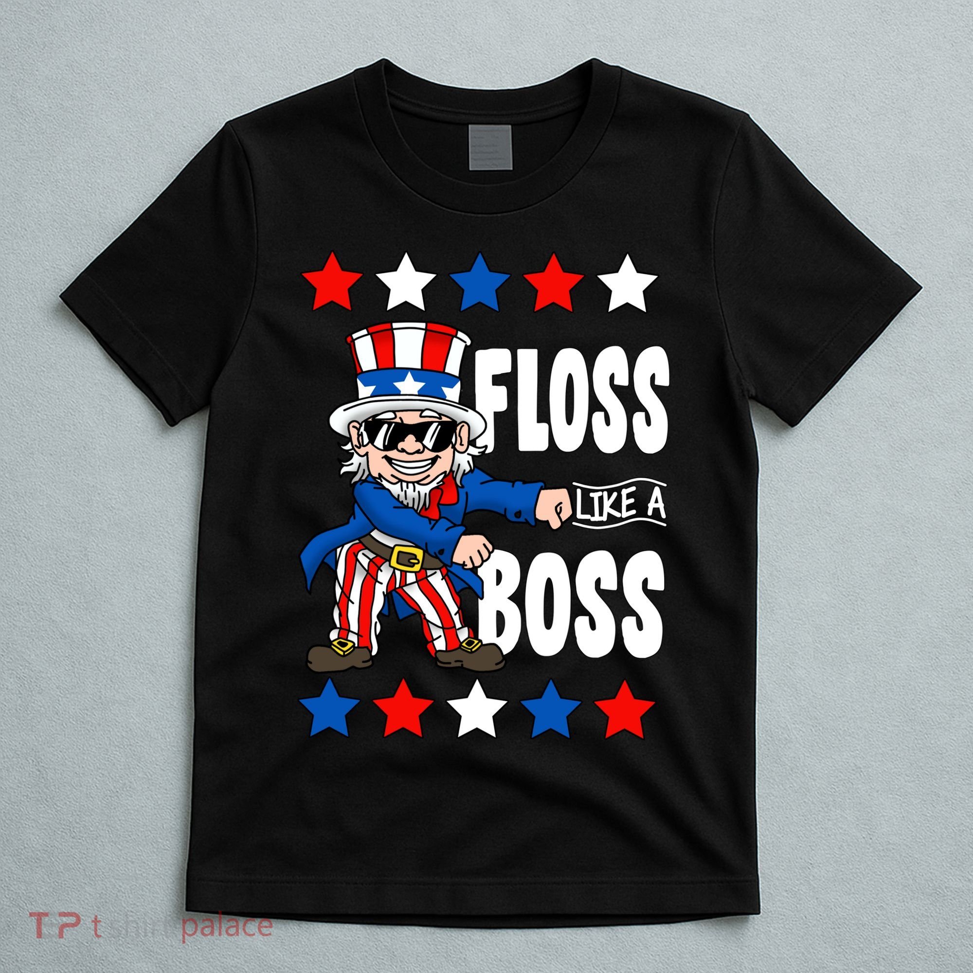 Floss Like A Boss USA 4th of July T-Shirt