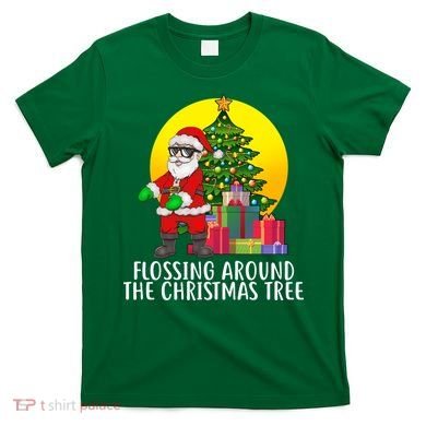 Flossing Around The Christmas Tree T-Shirt