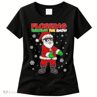 Flossing Through The Snow Santa Women's T-Shirt