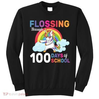 Flossing Unicorn Through 100 days Of School Sweatshirt