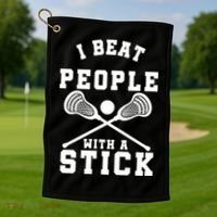 Funny Lacrosse Player I Beat People With A Stick Golf Towel thumb 1