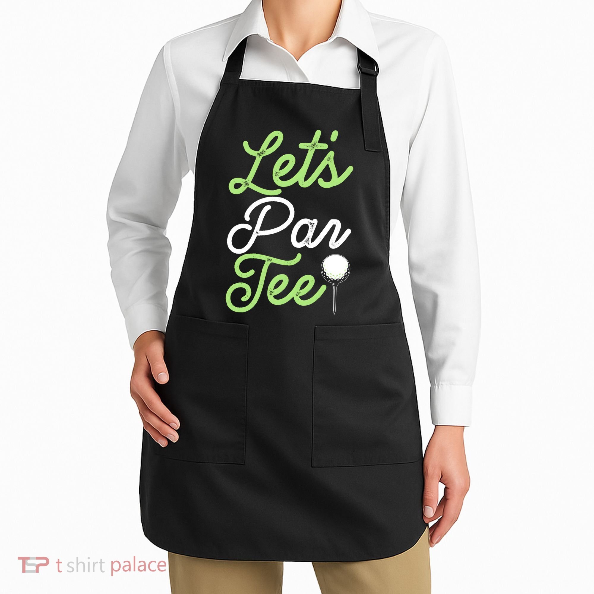 Funny Lets Par Tee Golf Tee Apron