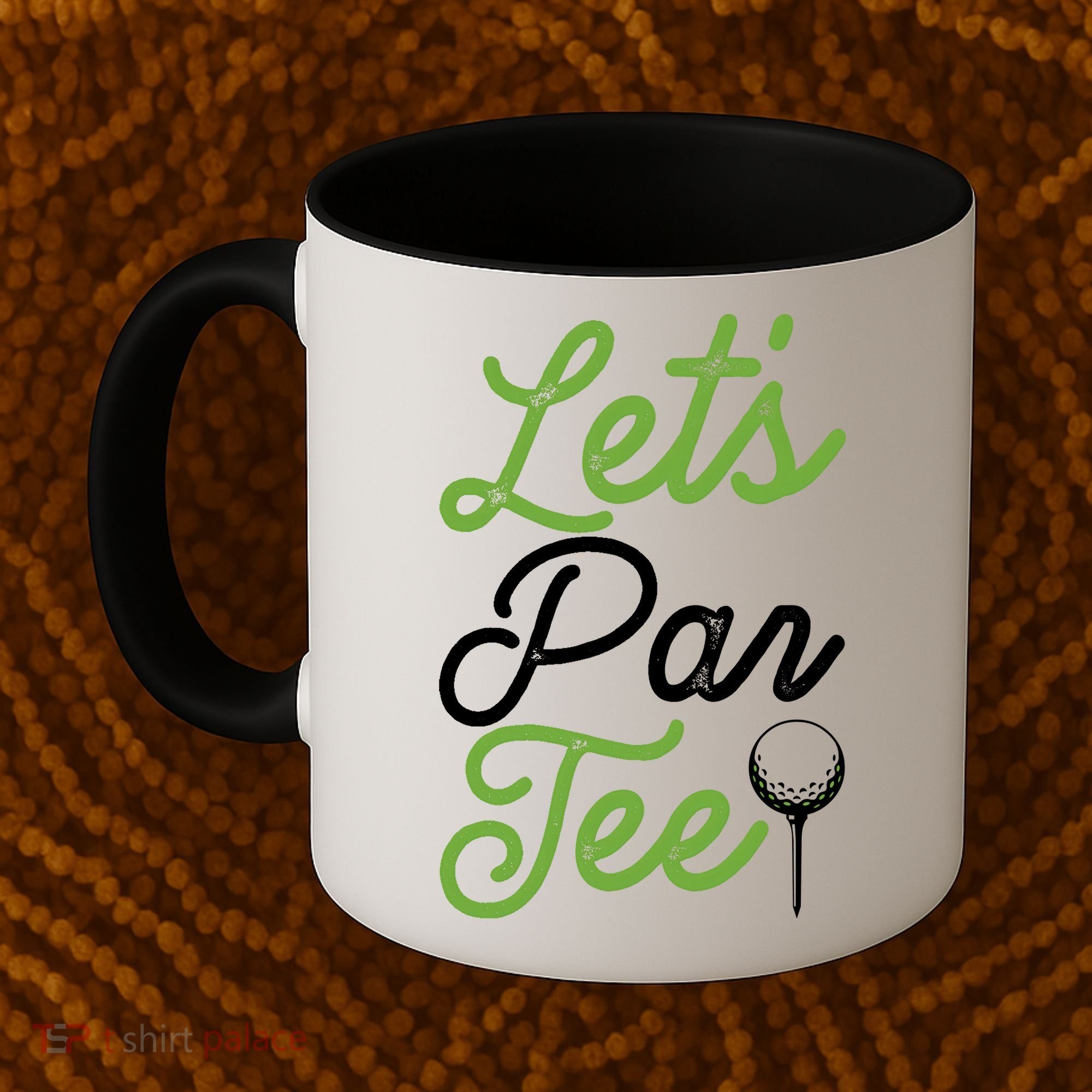 Funny Lets Par Tee Golf Tee Coffee Mug