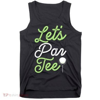 Funny Lets Par Tee Golf Tee Tank Top