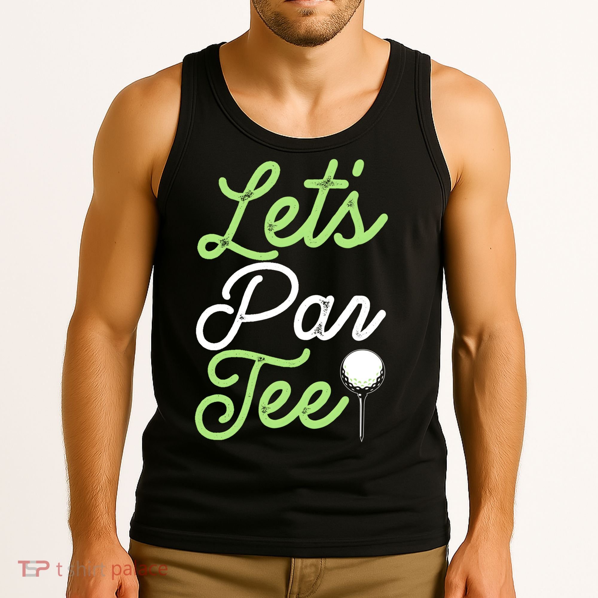 Funny Lets Par Tee Golf Tee Tank Top