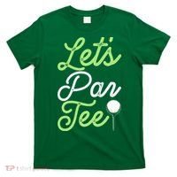 Funny Lets Par Tee Golf Tee T-Shirt thumb 0