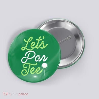 Funny Lets Par Tee Golf Tee Button