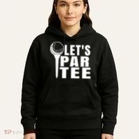 Funny Let's Par Tee Funny Golf For Golfer Partee Hoodie thumb 5