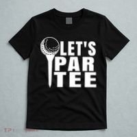 Funny Let's Par Tee Funny Golf For Golfer Partee T-Shirt thumb 5