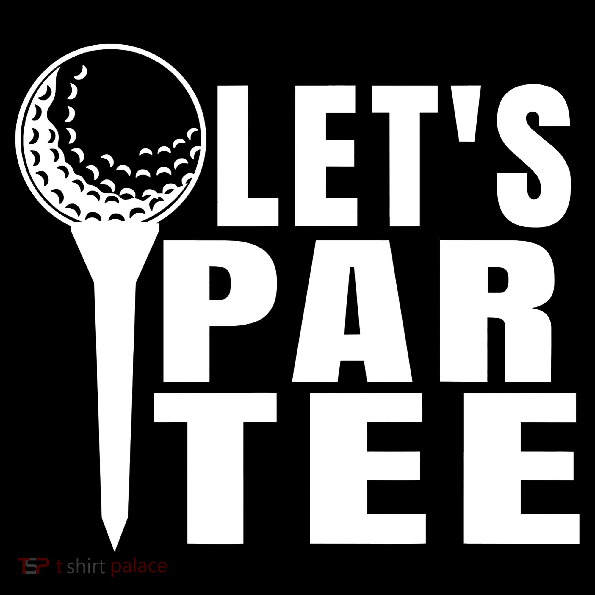 Funny Let's Par Tee Funny Golf For Golfer Partee Women's Hoodie