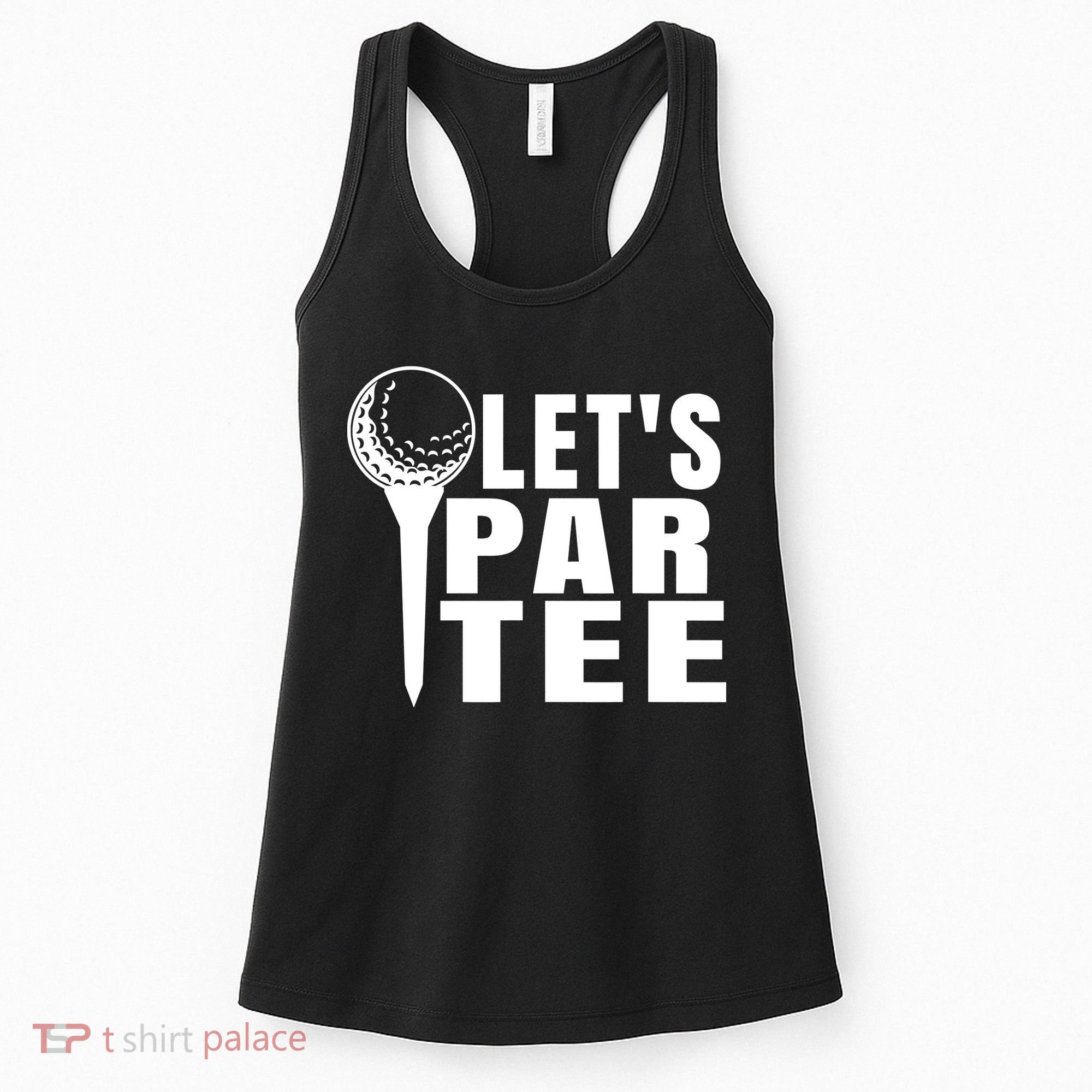 Funny Let's Par Tee Funny Golf For Golfer Partee Women's Tank Top