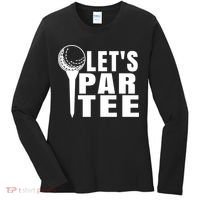 Funny Let's Par Tee Funny Golf For Golfer Partee Women's Long Sleeve Shirt thumb 0