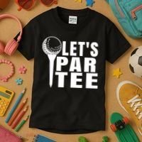 Funny Let's Par Tee Funny Golf For Golfer Partee Kids T-Shirt thumb 3