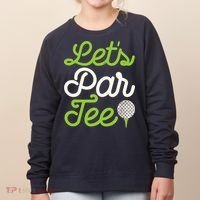 Funny Lets Par Golf Player Golfer Dad Papa Gift Women's Sweatshirt thumb 0