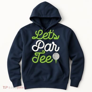 Funny Lets Par Golf Player Golfer Dad Papa Gift Hoodie