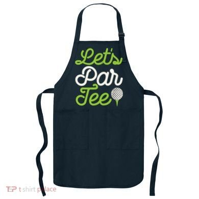 Funny Lets Par Golf Player Golfer Dad Papa Gift Apron