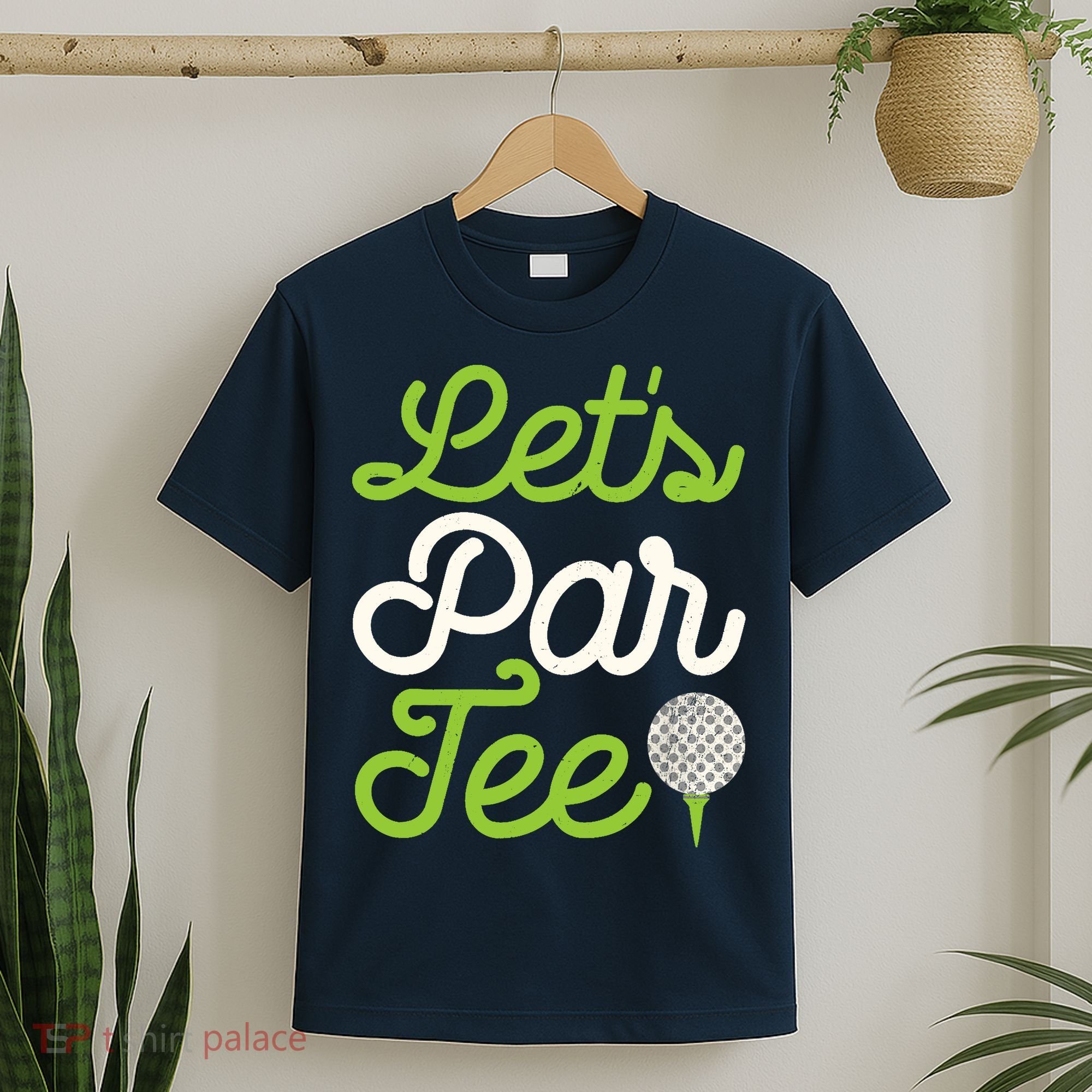 Funny Lets Par Golf Player Golfer Dad Papa Gift T-Shirt