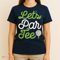 Funny Lets Par Golf Player Golfer Dad Papa Gift T-Shirt thumb 4