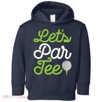 Funny Lets Par Golf Player Golfer Dad Papa Gift Toddler Hoodie thumb 0