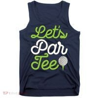 Funny Lets Par Golf Player Golfer Dad Papa Gift Tank Top thumb 0