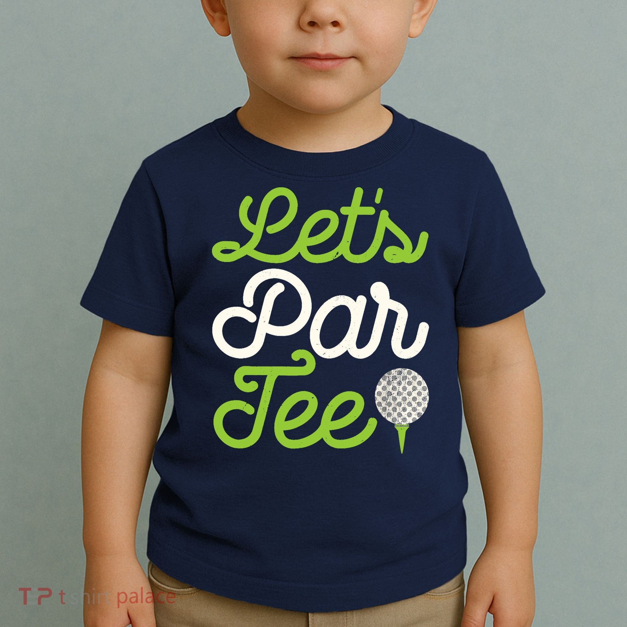Funny Lets Par Golf Player Golfer Dad Papa Gift Toddler T-Shirt