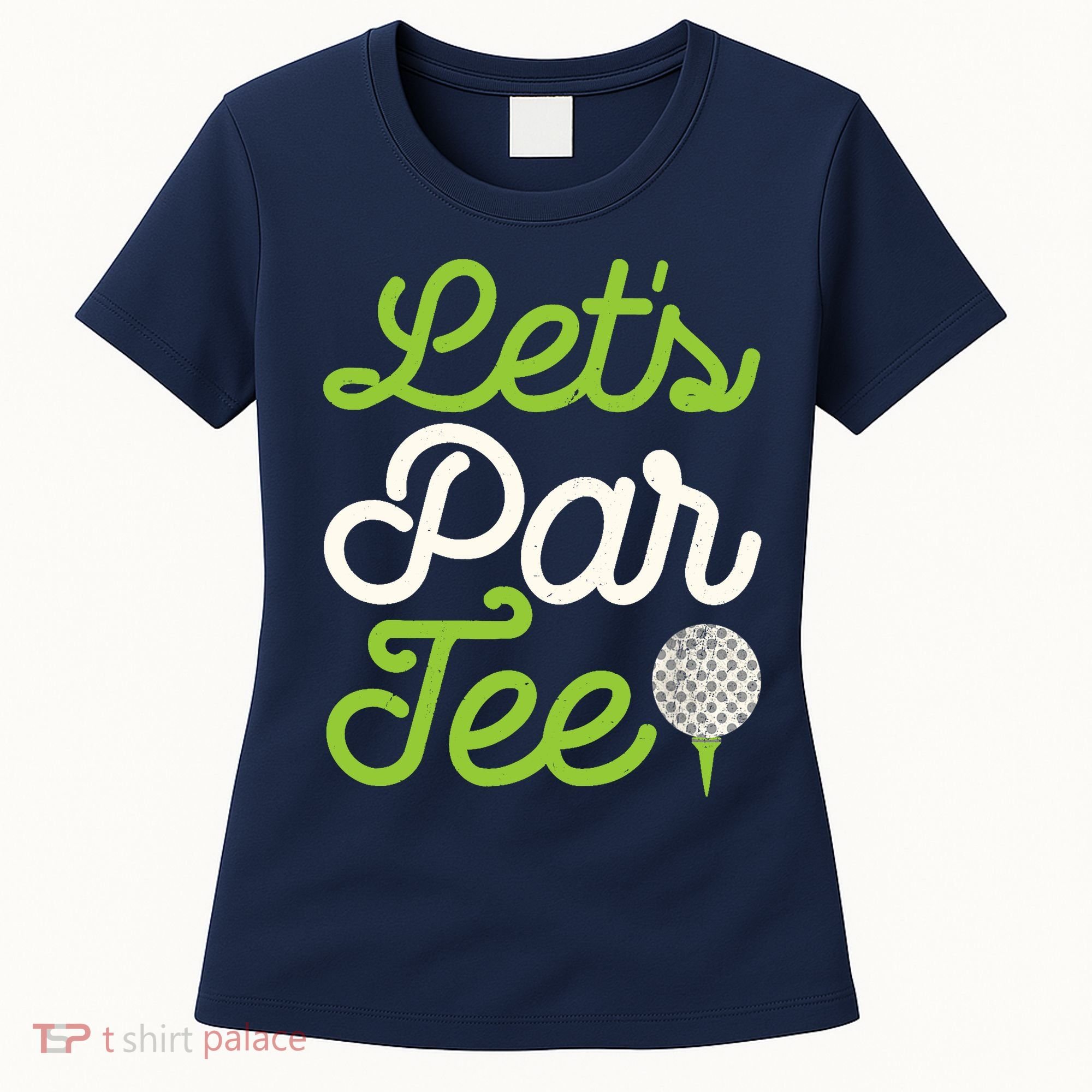 Funny Lets Par Golf Player Golfer Dad Papa Gift Women's T-Shirt