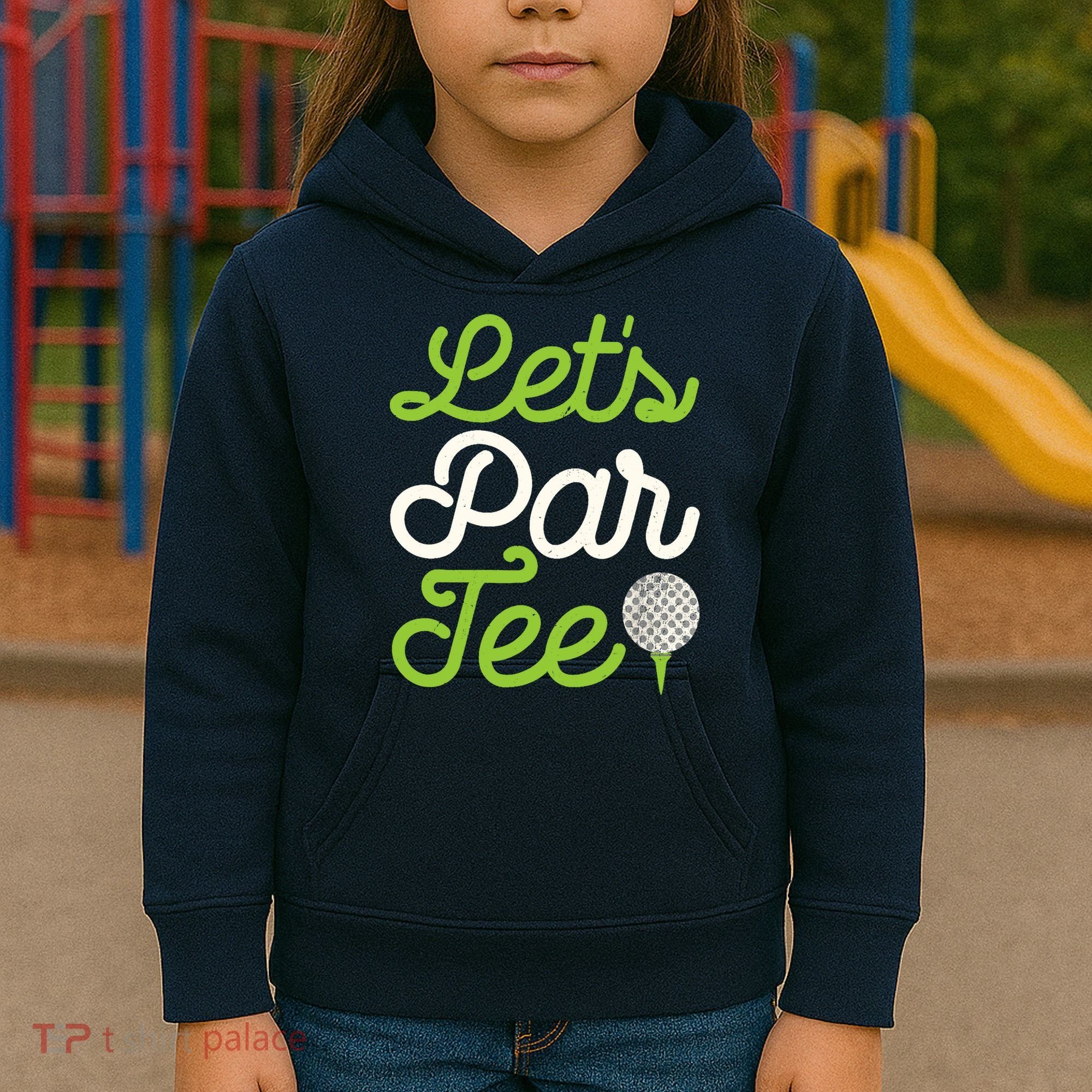 Funny Lets Par Golf Player Golfer Dad Papa Gift Kids Hoodie