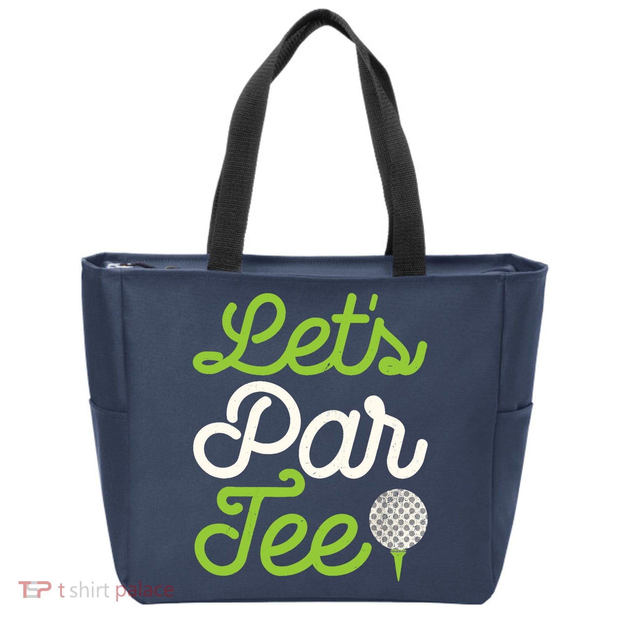 Funny Lets Par Golf Player Golfer Dad Papa Gift Tote Bag